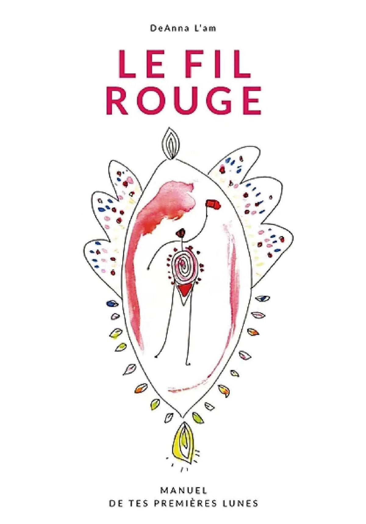 Le fil rouge - DeAnna L'am - Natura Mundi - Arbolayre