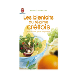 Les bienfaits du régime crétois