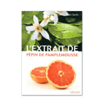 L'extrait de pépin de pamplemousse